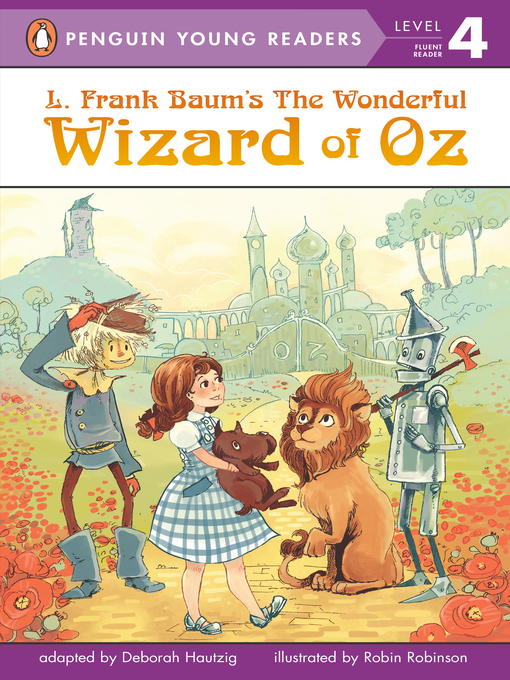 L. Frank Baum作のThe Wizard of Ozの作品詳細 - 貸出可能